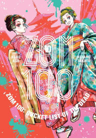 Downloading japanese books Zom 100: Bucket List of the Dead, Vol. 10 ePub PDB by Haro Aso, Kotaro Takata English version 9781974736478