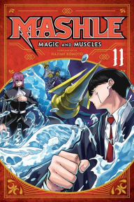 Download free Mashle: Magic and Muscles, Vol. 11