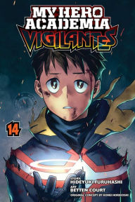 Mobi ebook collection download My Hero Academia: Vigilantes, Vol. 14 FB2 CHM PDB by Hideyuki Furuhashi, Kohei Horikoshi, Betten Court, Hideyuki Furuhashi, Kohei Horikoshi, Betten Court