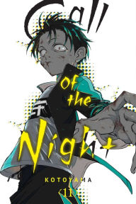 Title: Call of the Night, Vol. 11, Author: Kotoyama
