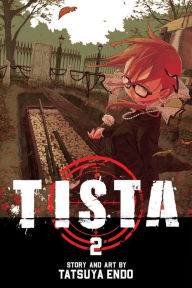 Title: Tista, Vol. 2, Author: Tatsuya Endo