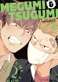Title: Megumi & Tsugumi, Vol. 1 (Yaoi Manga), Author: Mitsuru Si