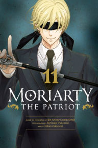 Title: Moriarty the Patriot, Vol. 11, Author: Ryosuke Takeuchi