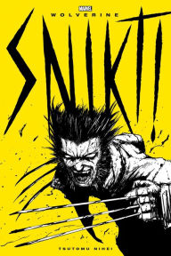 Download free ebooks online yahoo Wolverine: Snikt! 9781974738533 by Tsutomu Nihei, Tsutomu Nihei PDF