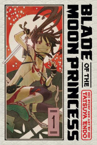 Download book free Blade of the Moon Princess, Vol. 1
