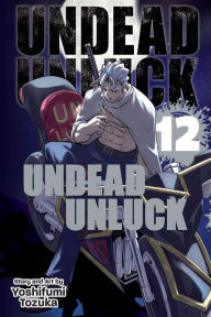 Online pdf books free download Undead Unluck, Vol. 12 9781974738724 PDF MOBI CHM English version by Yoshifumi Tozuka