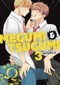 Title: Megumi & Tsugumi, Vol. 3, Author: Mitsuru Si