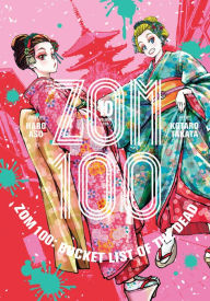 Title: Zom 100: Bucket List of the Dead, Vol. 10, Author: Haro Aso