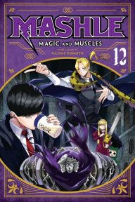 Title: Mashle: Magic and Muscles, Vol. 12, Author: Hajime Komoto