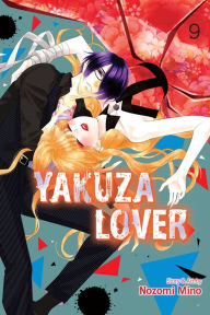 Title: Yakuza Lover, Vol. 9, Author: Nozomi Mino