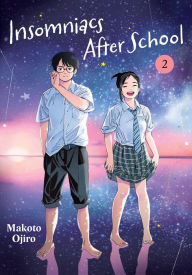 Title: Insomniacs After School, Vol. 2, Author: Makoto Ojiro