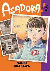 Books download mp3 free Asadora!, Vol. 7 English version 9781974740543 by Naoki Urasawa