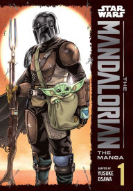 Free ebook download in pdf file Star Wars: The Mandalorian: The Manga, Vol. 1 ePub RTF 9781974740963 by Yusuke Osawa, Yusuke Osawa