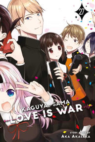 Ebook from google download Kaguya-sama: Love Is War, Vol. 27 9781974741052 by Aka Akasaka