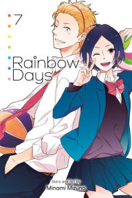 Title: Rainbow Days, Vol. 7, Author: Minami Mizuno