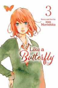 Ebook for download Like a Butterfly, Vol. 3 MOBI CHM FB2 English version by suu Morishita