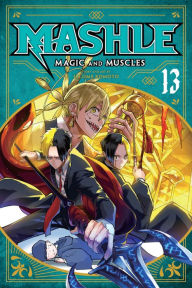 Title: Mashle: Magic and Muscles, Vol. 13, Author: Hajime Komoto