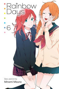 Title: Rainbow Days, Vol. 6, Author: Minami Mizuno