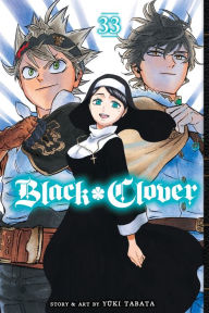 Title: Black Clover, Vol. 33, Author: Yuki Tabata