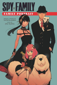 Public domain books download Spy x Family: Family Portrait by Aya Yajima (English literature)  9781974742691
