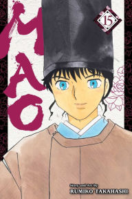 Download ebooks free for iphone Mao, Vol. 15 by Rumiko Takahashi English version 