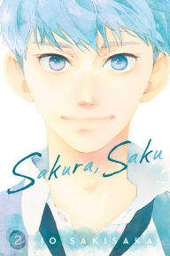 Title: Sakura, Saku, Vol. 2, Author: Io Sakisaka