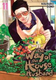 Title: The Way of the Househusband, Vol. 11, Author: Kousuke Oono