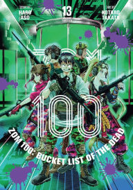 Download free books online for computer Zom 100: Bucket List of the Dead, Vol. 13 by Haro Aso, Kotaro Takata 9781974743629 ePub FB2 RTF in English