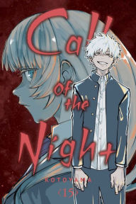 Download epub books for kobo Call of the Night, Vol. 15 by Kotoyama 9781974743636 English version