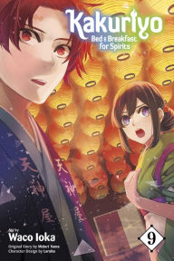 Free ebooks for mobile phones free download Kakuriyo: Bed & Breakfast for Spirits, Vol. 9 in English by Waco Ioka, Midori Yuma, Laruha ePub PDB 9781974743704