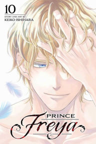Download online ebooks free Prince Freya, Vol. 10 (English Edition) 9781974743834 by Keiko Ishihara