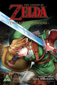 Title: The Legend of Zelda: Twilight Princess, Vol. 2, Author: Akira Himekawa