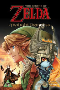 Title: The Legend of Zelda: Twilight Princess, Vol. 3, Author: Akira Himekawa