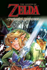 Title: The Legend of Zelda: Twilight Princess, Vol. 9, Author: Akira Himekawa