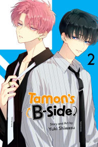 Title: Tamon's B-Side, Vol. 2, Author: Yuki Shiwasu