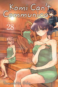 Title: Komi Can't Communicate, Vol. 28, Author: Tomohito Oda