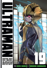 Title: Ultraman, Vol. 19, Author: Eiichi Shimizu