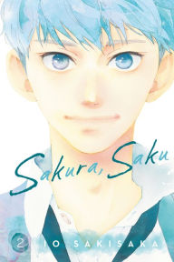 Title: Sakura, Saku, Vol. 2, Author: Io Sakisaka