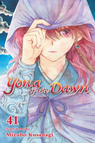 Title: Yona of the Dawn, Vol. 41, Author: Mizuho Kusanagi