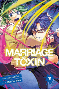 Ebook share download Marriage Toxin, Vol. 3 in English iBook by Joumyaku, Mizuki Yoda