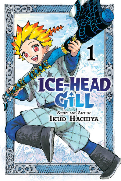Ice-Head Gill, Vol. 1