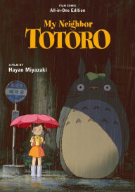 Title: My Neighbor Totoro Film Comic: All-in-One Edition, Author: Hayao Miyazaki