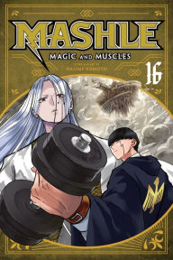 Title: Mashle: Magic and Muscles, Vol. 16, Author: Hajime Komoto