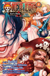 Title: One Piece: Ace's Story-The Manga, Vol. 2, Author: Ryo Ishiyama