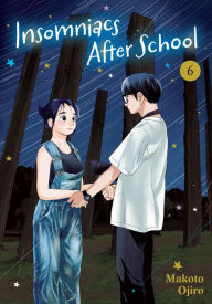 Title: Insomniacs After School, Vol. 6, Author: Makoto Ojiro