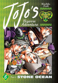 Title: JoJo's Bizarre Adventure: Part 6--Stone Ocean, Vol. 6, Author: Hirohiko Araki