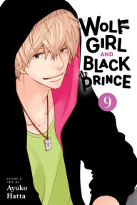 Download french books audio Wolf Girl and Black Prince, Vol. 9 by Ayuko Hatta