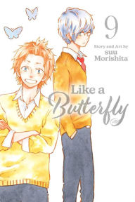 Title: Like a Butterfly, Vol. 9, Author: suu Morishita
