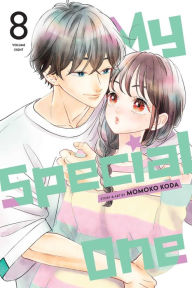 Ebook free download for cellphone My Special One, Vol. 8 FB2 (English Edition) by Momoko Koda 9781974749331