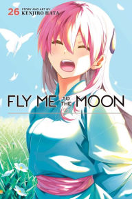 Free downloadable audiobooks for ipods Fly Me to the Moon, Vol. 26  by Kenjiro Hata 9781974749775 (English literature)